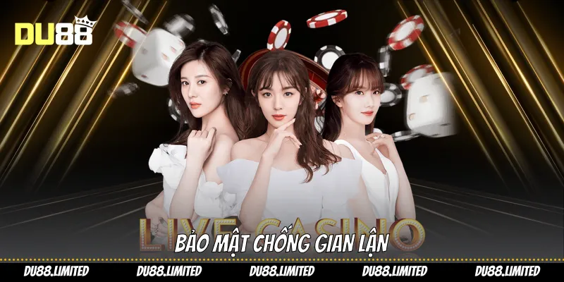Bảo mật chống gian lận