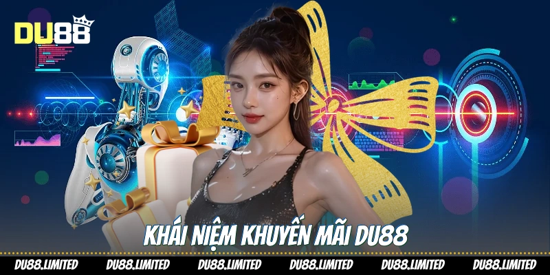 Khái niệm khuyến mãi Du88
