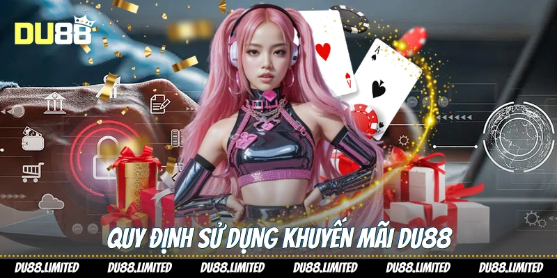 Quy định sử dụng khuyến mãi Du88